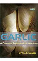 Garlic: A Potential Treatment for Diabetes