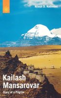 Kailash Mansarovar: Diary of a Pilgrim