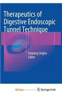 Therapeutics of Digestive Endoscopic Tunnel Technique