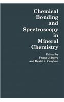 Chemical Bonding and Spectroscopy in Mineral Chemistry