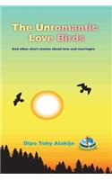 Unromantic Love Birds