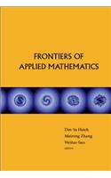 Frontiers of Applied Mathematics: Proceedings of the 2nd International Symposium, Beijing, China, 8-9 June 2006