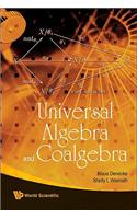 Universal Algebra And Coalgebra