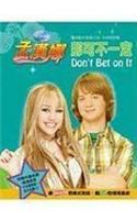 Dont Bet on It (Hannah Mon