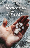 Glimmers of Frost