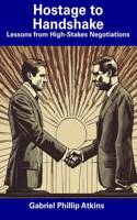 Hostage to Handshake
