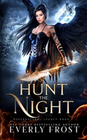 Hunt the Night: Supernatural Legacy 1