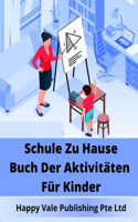 Schule Zu Hause Buch Der Aktivitäten Für Kinder