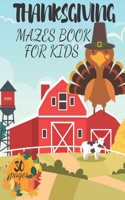 Thanksgiving Mazes Book for Kids