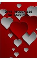 Love recognizes no barriers.