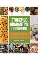 Stockpile Quarantine Cookbook