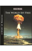 The World Set Free (Annotated)