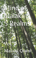 Mind of Malaki: Vol. 2