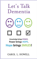 Let's Talk Dementia