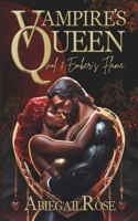 Vampire's Queen Vol 2. Ember's Flame