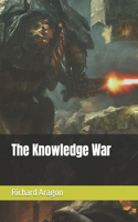 Knowledge War