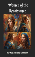 Women of the Renaissance