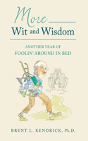 More Wit and Wisdom
