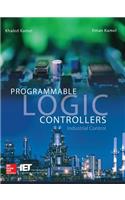 Programmable Logic Controllers: Industrial Control