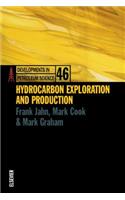 Hydrocarbon Exploration and Production Dpsdevelopments in Petroleum Science Series Volume 46