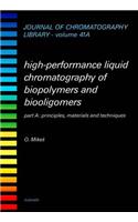 Principles, Materials and Techniques: (Journal of Chromatography Library)