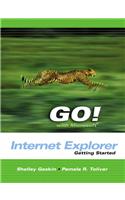 GO with Microsoft Internet Explorer Getting Started: (English)