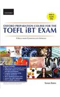 TOEFL iBT Exam: A Skills-based Communicative Approach (With 6 Audio CD)