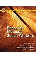 Research Methods for Social Workers Plus Mysocialworklab with Etext -- Access Card Package