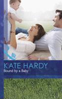 BOUND BY A BABY: (MB Romance HB)