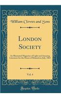 London Society, Vol. 4