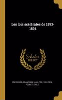 Les lois scélérates de 1893-1894