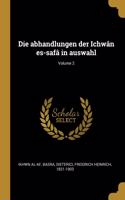 abhandlungen der Ichwân es-safâ in auswahl; Volume 2