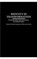 Identity in Transformation