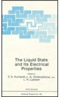 Liquid State and its Electrical Properties