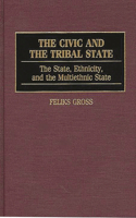 Civic and the Tribal State