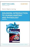 Elsevier Adaptive Learning for Introduction to Human Anatomy and Physiology (Access Card)