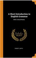 A Short Introduction to English Grammar