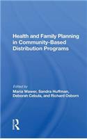 Health And Family Planning In Community-based Distribution Projects
