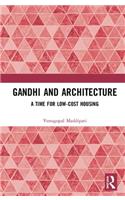 Gandhi and Architecture