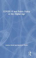 Covid-19 and Public Policy in the Digital Age