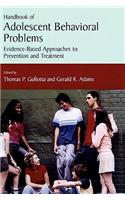 Handbook of Adolescent Behavioral Problems: Evidence-Based Approaches to Prevention and Treatment