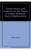 Combinatorics with Emphasis on the Theory of Graphs: (Graduate Texts in Mathematics 54)