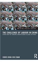 The Challenge of Labour in China