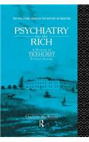 Psychiatry for the Rich