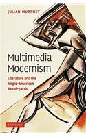 Multimedia Modernism