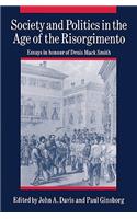 Society and Politics in the Age of the Risorgimento