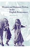 Women and Romance Fiction in the English Renaissance