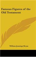Famous Figures of the Old Testament