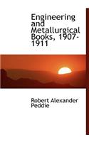 Engineering and Metallurgical Books, 1907-1911