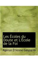 Les a Coles Du Doute Et L'a Cole de La Foi